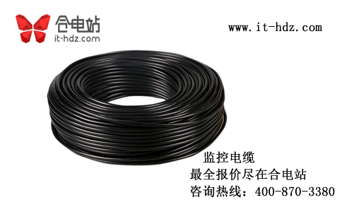 国内热门监控电缆的最新报价